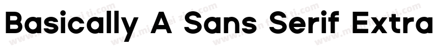 Basically A Sans Serif ExtraBold字体转换